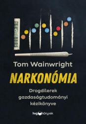 Narkonómia (ISBN: 9789635658497)