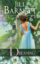 Dreaming - Jill Barnett (ISBN: 9781648390555)
