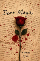 Dear Maya - I I E (ISBN: 9781738008322)