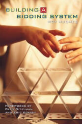Building a Bidding System - Roy Hughes (ISBN: 9781897106020)