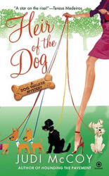 Heir of the Dog - Judi McCoy (ISBN: 9780451228475)