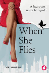 When she flies - Lee Winter (ISBN: 9783690061094)