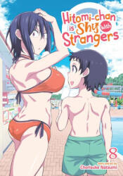 Hitomi-Chan Is Shy with Strangers Vol. 8 - V08 (2024)
