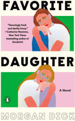 FAVORITE DAUGHTER | DICK MORGAN (2026)