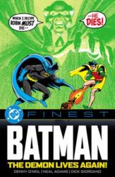 DC Finest: Batman: The Demon Lives Again! (ISBN: 9781799510307)