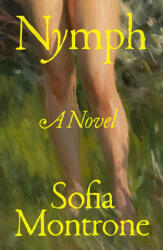 MONTRONE SOFIA - Nymph - MONTRONE SOFIA (ISBN: 9781668200476)