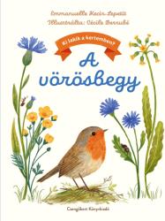 A vörösbegy (ISBN: 9786156944177)