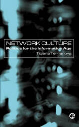 Network Culture - Tiziana Terranova (ISBN: 9780745317489)