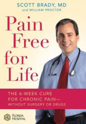 Pain Free for Life - Scott Brady, William Proctor (ISBN: 9780446577618)