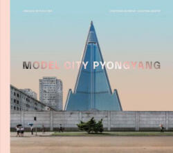 Model City - Pico Iyer, Cristiano Bianchi, Kristina Drapic (ISBN: 9780262043335)