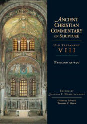 Psalms 51-150 - Quentin F. Wesselschmidt, Thomas C. Oden (ISBN: 9780830814787)