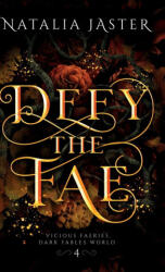 Defy the Fae - Natalia Jaster (ISBN: 9781957824475)