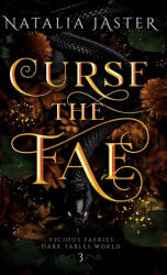 Curse the Fae - Natalia Jaster (ISBN: 9781957824468)