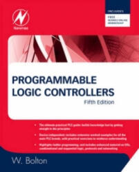 Programmable Logic Controllers - W Bolton (ISBN: 9781856177511)