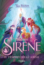 tesoro degli abissi. Sirene - Tea Stilton (2026)