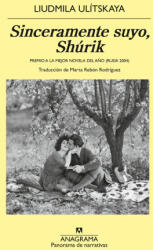 SINCERAMENTE SUYO SHURIK - ULITSKAYA, LIUDMILA (2024)