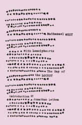 Miss Lonelyhearts" and "The Day of the Locust" - Nathaniel West, Jonathan Lethem (ISBN: 9780811218221)