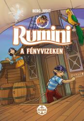 Rumini a Fényvizeken (ISBN: 9786151151372)