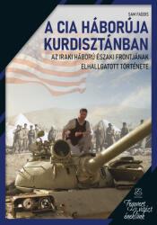 A CIA háborúja Kurdisztánban (ISBN: 9786151210000)