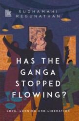 Has the Ganga Stopped Flowing? (ISBN: 9788199301849)