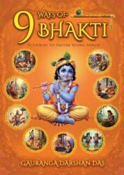 9 Ways Of Bhakti (ISBN: 9788198999733)