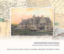 Northumberland's Country Houses (ISBN: 9781739746520)