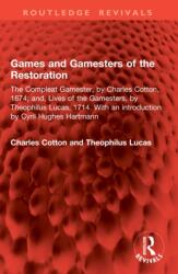 Games and Gamesters of the Restoration (ISBN: 9781041036838)