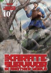 Karate Survivor in Another World (Manga) Vol. 10 (ISBN: 9798897659241)