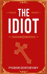 The Idiot (ISBN: 9789538569319)