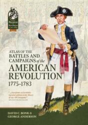 Atlas of the Battles and Campaigns of the American Revolution, 1775-1783 (ISBN: 9781806723959)
