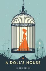 A Doll's House (ISBN: 9789538467417)