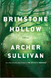 Brimstone Hollow (ISBN: 9781250338716)
