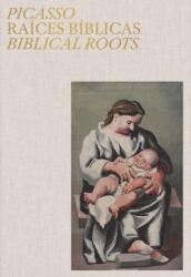 Picasso: Biblical Roots (ISBN: 9788419539328)