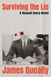 Surviving the Lie (ISBN: 9781640097216)