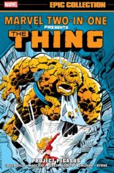 Marvel Two-In-One Epic Collection: Project Pegasus (ISBN: 9781302967437)
