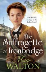 The Suffragette of Ironbridge (ISBN: 9781035424931)