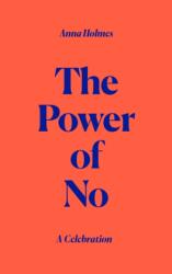 The Power of No (ISBN: 9781838859176)