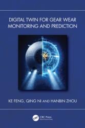 Digital Twin for Gear Wear Monitoring and Prediction (ISBN: 9781041167242)