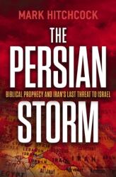 The Persian Storm (ISBN: 9781400356317)
