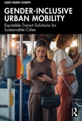 Gender-Inclusive Urban Mobility (ISBN: 9781041257035)