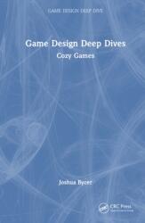 Game Design Deep Dive (ISBN: 9781041087779)