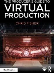 The Producer's Guide to Virtual Production (ISBN: 9781041033516)