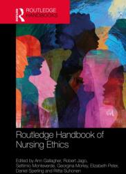 Routledge Handbook of Nursing Ethics (ISBN: 9781032803784)