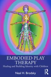 Embodied Play Therapy (ISBN: 9781032357195)