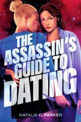 The Assassin's Guide to Dating (ISBN: 9781529537338)