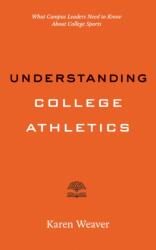 Understanding College Athletics (ISBN: 9781421454962)