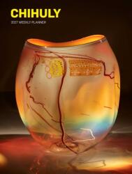 Chihuly 12-Month 2027 Weekly/Monthly Planner Calendar (ISBN: 9781419791659)