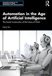 Automation in the Age of Artificial Intelligence (ISBN: 9781041316831)