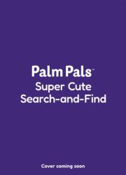 Palm Pals Super Cute Search-and-Find (ISBN: 9781037411625)