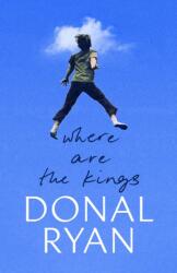 Where are the Kings (ISBN: 9780857529589)